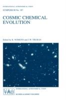 Cosmic Chemical Evolution: Proceedings of the 187th Symposium of the International Astronomical Union, Held at Kyoto, Japan, 26–30 August 1997 - cover