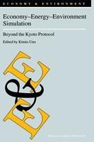 Economy—Energy—Environment Simulation: Beyond the Kyoto Protocol - cover
