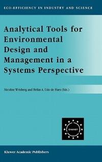 Analytical Tools for Environmental Design and Management in a Systems Perspective: The Combined Use of Analytical Tools - cover