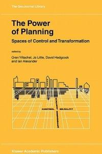 The Power of Planning: Spaces of Control and Transformation - cover