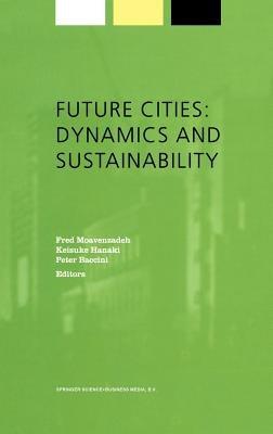 Future Cities: Dynamics and Sustainability - cover