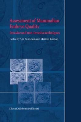 Assessment of Mammalian Embryo Quality: Invasive and non-invasive techniques - cover