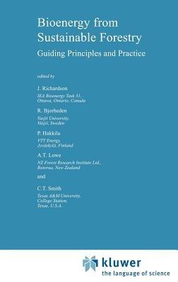 Bioenergy from Sustainable Forestry: Guiding Principles and Practice - cover
