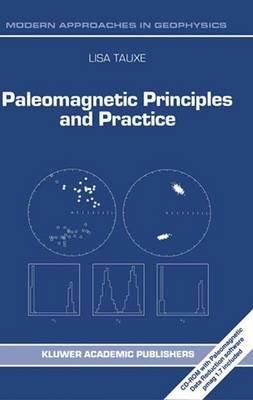 Paleomagnetic Principles and Practice - L. Tauxe - cover