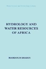 Hydrology and Water Resources of Africa