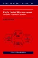 Public Health Risk Assessment for Human Exposure to Chemicals - K. Asante-Duah - cover