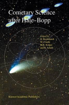 Cometary Science after Hale-Bopp: Volume 2 Proceedings of IAU Colloquium 186 21–25 January 2002, Tenerife, Spain - cover