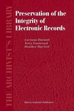 Preservation of the Integrity of Electronic Records