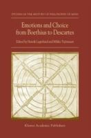 Emotions and Choice from Boethius to Descartes - cover