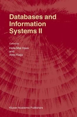 Databases and Information Systems II: Fifth International Baltic Conference, Baltic DB&IS’2002 Tallinn, Estonia, June 3–6, 2002 Selected Papers - cover