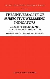 The Universality of Subjective Wellbeing Indicators: A Multi-disciplinary and Multi-national Perspective - cover
