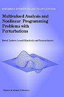 Multivalued Analysis and Nonlinear Programming Problems with Perturbations - B. Luderer,L. Minchenko,T. Satsura - cover