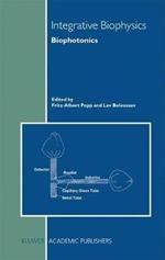 Integrative Biophysics: Biophotonics