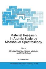 Material Research in Atomic Scale by Mössbauer Spectroscopy