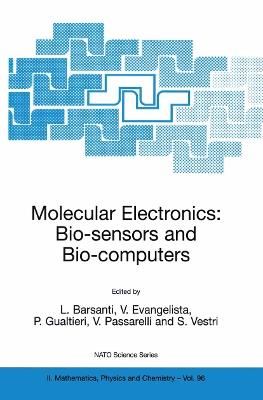 Molecular Electronics: Bio-sensors and Bio-computers - cover