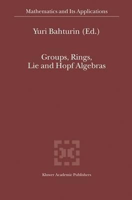 Groups, Rings, Lie and Hopf Algebras - cover