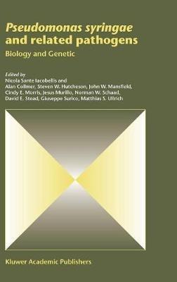 Pseudomonas syringae and related pathogens: Biology and Genetic - cover