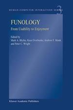 Funology: From Usability to Enjoyment