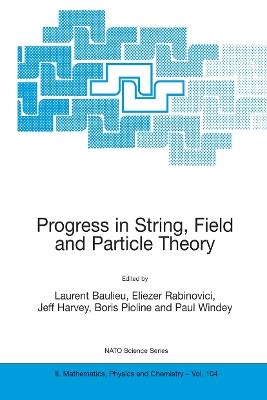 Progress in String, Field and Particle Theory - cover