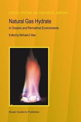 Natural Gas Hydrate: In Oceanic and Permafrost Environments - cover