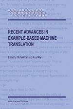 Recent Advances in Example-Based Machine Translation