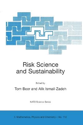 Risk Science and Sustainability: Science for Reduction of Risk and Sustainable Development of Society - cover