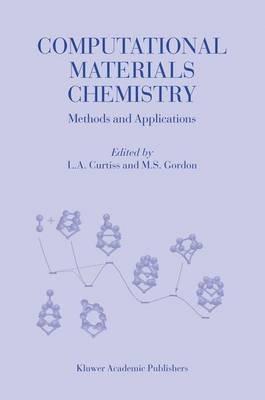 Computational Materials Chemistry: Methods and Applications - cover