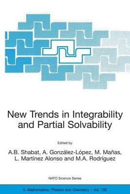 New Trends in Integrability and Partial Solvability - cover