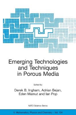 Emerging Technologies and Techniques in Porous Media - cover