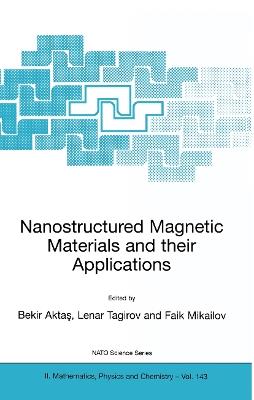 Nanostructured Magnetic Materials and their Applications - cover