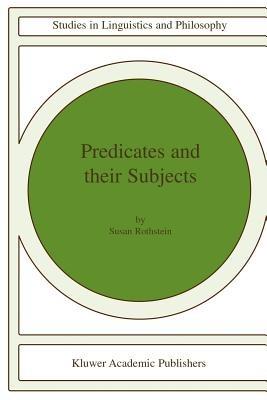 Predicates and Their Subjects - Susan Rothstein - cover