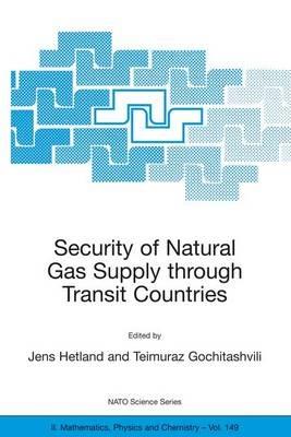 Security of Natural Gas Supply through Transit Countries - cover