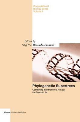 Phylogenetic Supertrees: Combining information to reveal the Tree of Life - cover