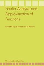 Fourier Analysis and Approximation of Functions