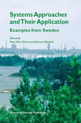 Systems Approaches and Their Application: Examples from Sweden - cover
