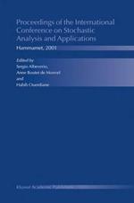 Proceedings of the International Conference on Stochastic Analysis and Applications: Hammamet, 2001
