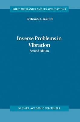 Inverse Problems in Vibration - G.M.L. Gladwell - cover
