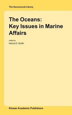 The Oceans: Key Issues in Marine Affairs - cover
