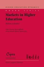 Markets in Higher Education: Rhetoric or Reality?
