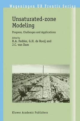 Unsaturated-zone Modeling: Progress, Challenges and Applications - cover