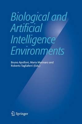 Biological and Artificial Intelligence Environments - cover