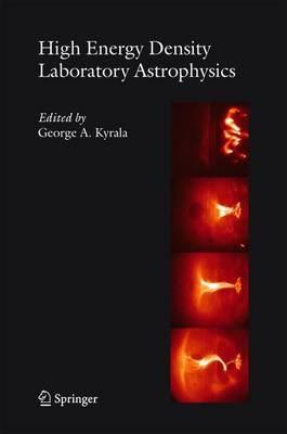 High Energy Density Laboratory Astrophysics - cover