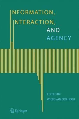 Information, Interaction, and Agency - cover
