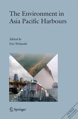 The Environment in Asia Pacific Harbours - cover