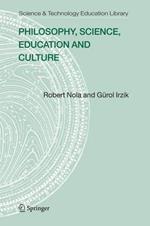 Philosophy, Science, Education and Culture