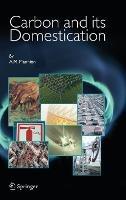 Carbon and Its Domestication - A.M. Mannion - cover