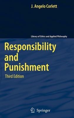 Responsibility and Punishment - J. Angelo Corlett - cover