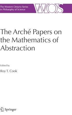 The Arché Papers on the Mathematics of Abstraction - cover