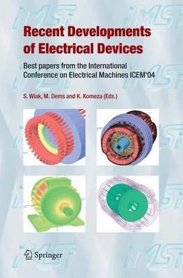 Recent Developments of Electrical Drives: Best papers from the International Conference on Electrical Machines ICEM'04 - cover