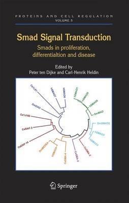 Smad Signal Transduction: Smads in Proliferation, Differentiation and Disease - cover